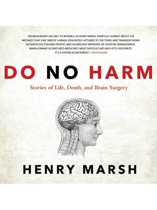 Title details for Do No Harm by Henry Marsh - Wait list
